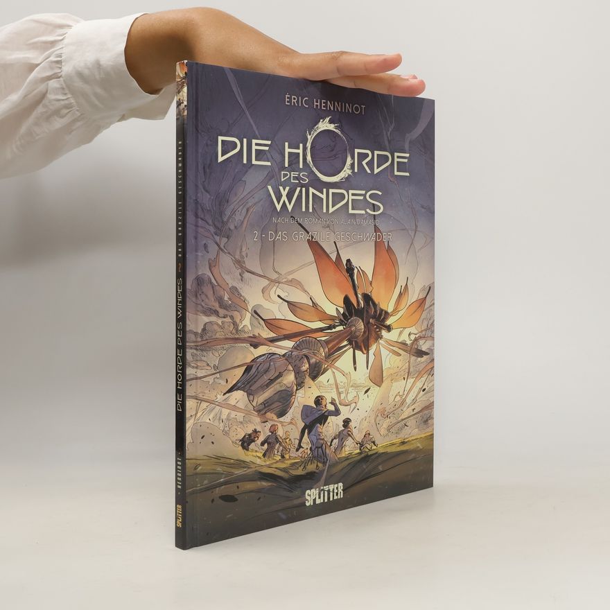 Eric Henninot Die Horde des Windes. Band 2