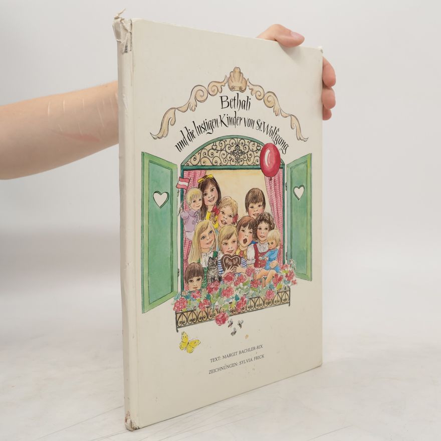 Various authors Bethali und die lustigen Kinder von St.Wolfgang