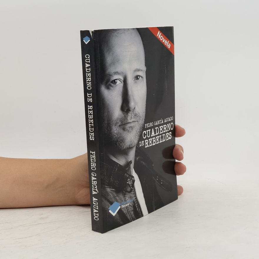 Pedro García Aguado Cuaderno de rebeldes