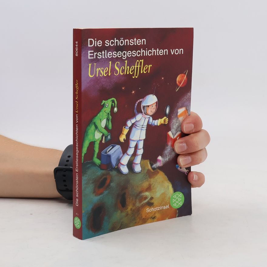 Ursel Scheffler Die schönsten Erstlesegeschichten
