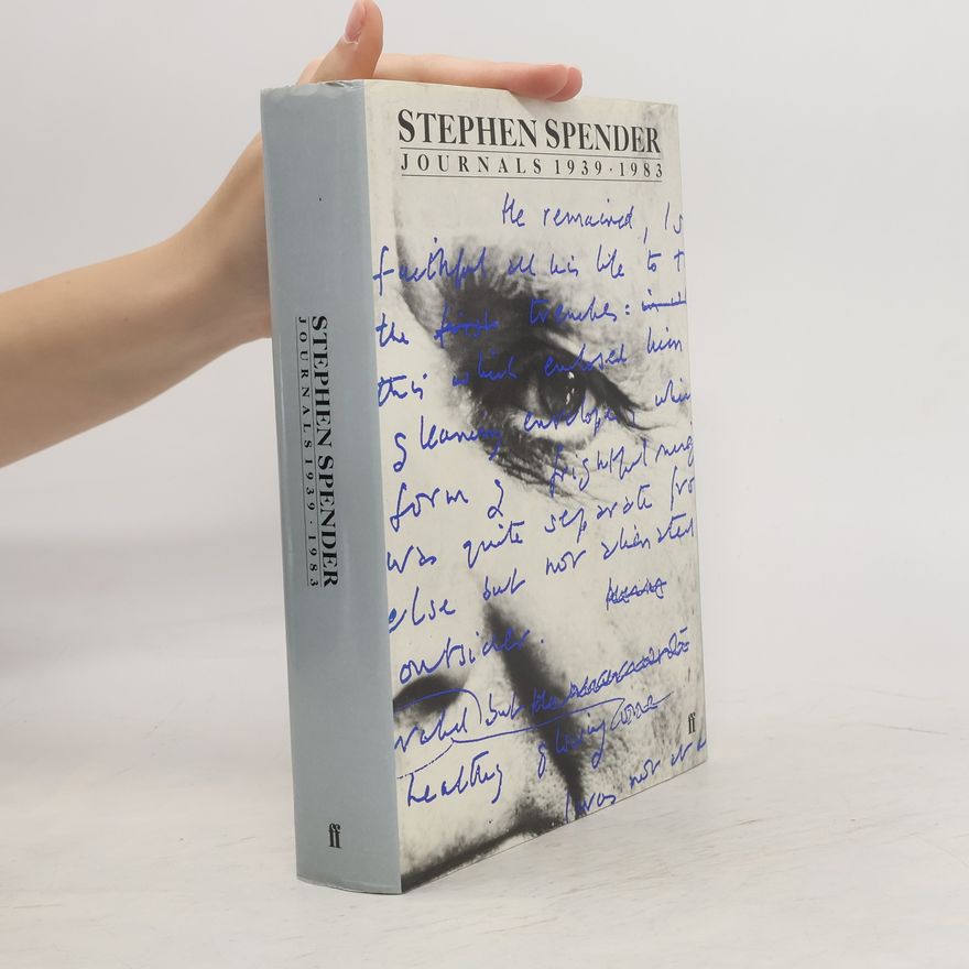Stephen Spender Journals, 1939-1983