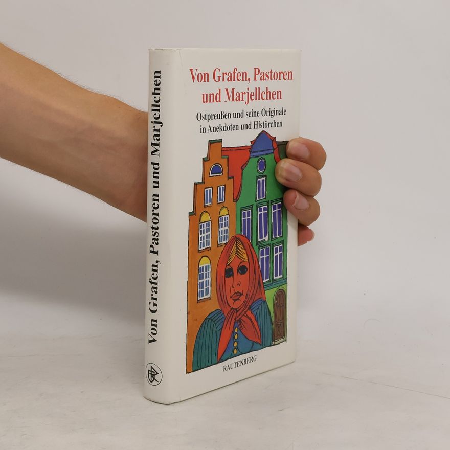 Autorenkollektiv Von Grafen, Pastoren und Marjellchen