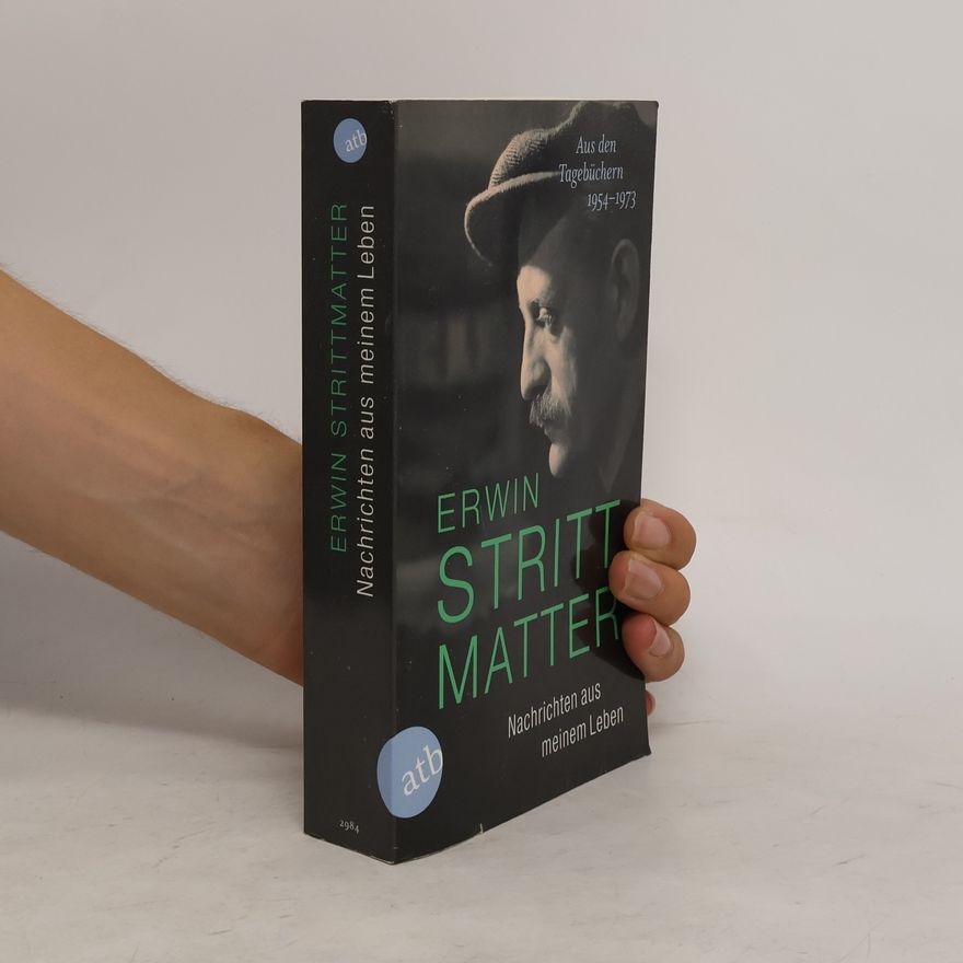 Erwin Strittmatter Nachrichten aus meinem Leben