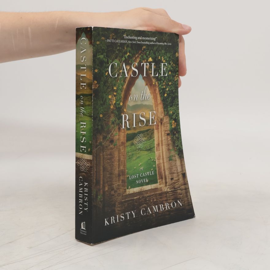 Kristy Cambron Castle on the Rise