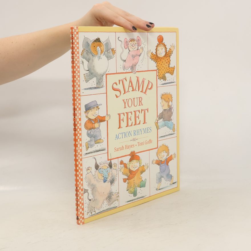Sarah Hayes Stamp Your Feet. Action Rhymes