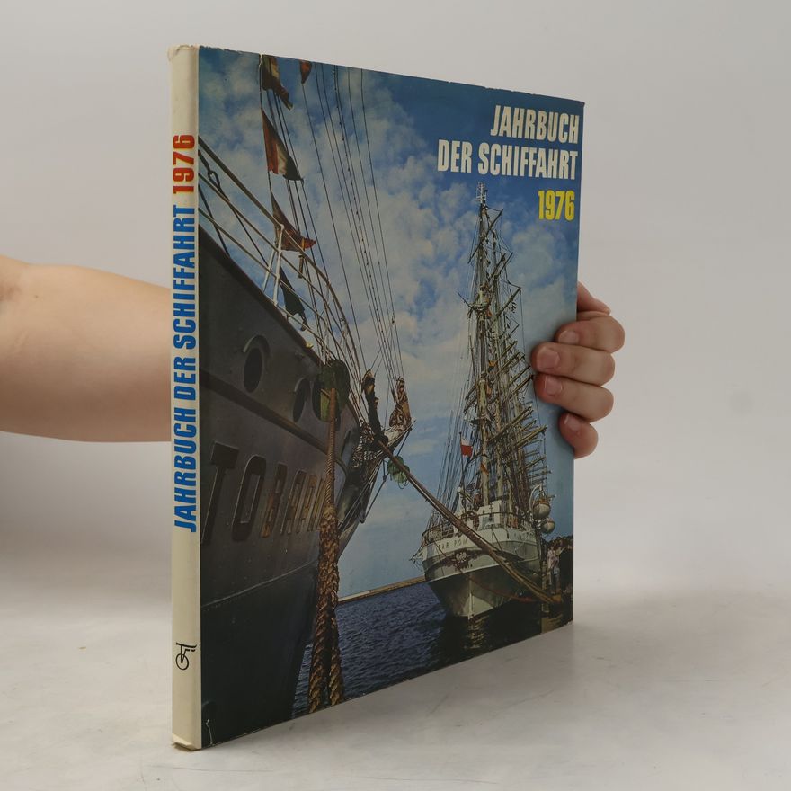 Autorenkollektiv Jahrbuch der Schiffahrt 1976