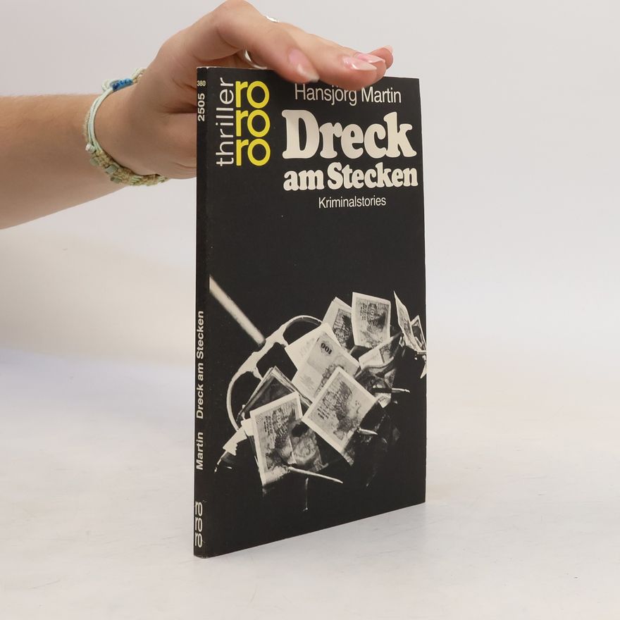 Hansjörg Martin Dreck am Stecken