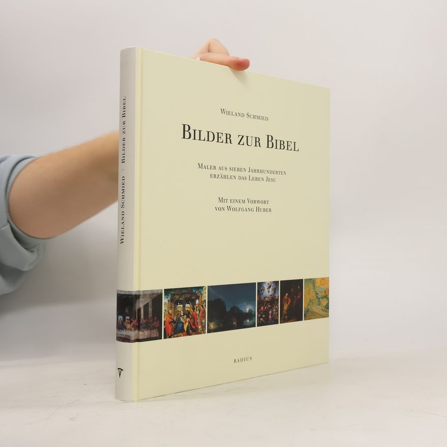 Wieland Schmied Bilder zur Bibel