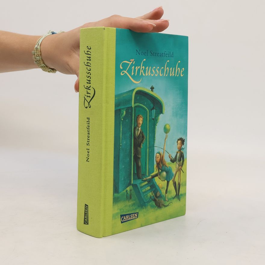 Noel Streatfeild Zirkusschuhe