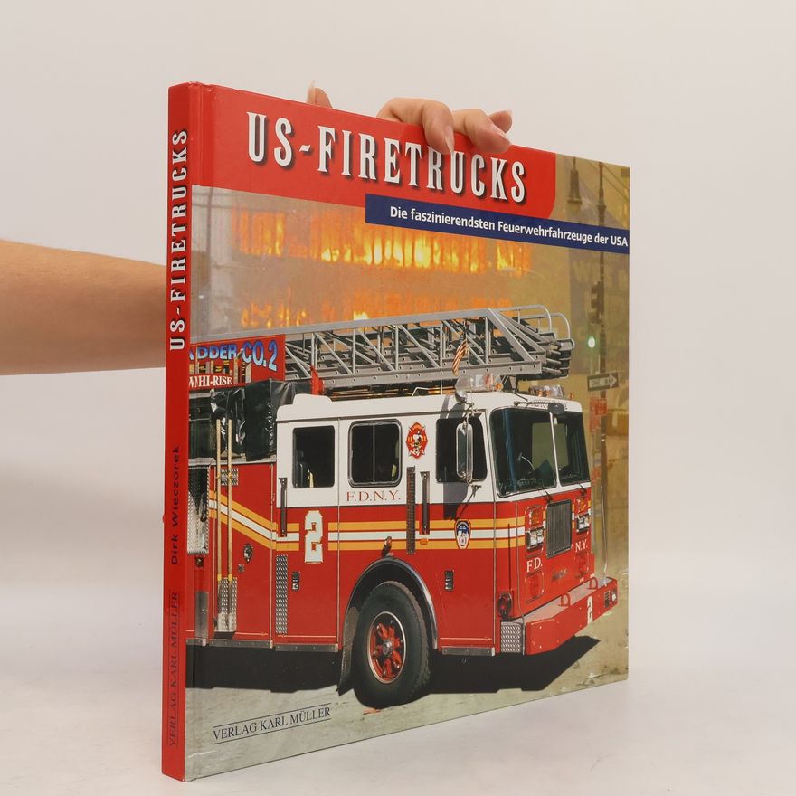 Dirk Wieczorek US firetrucks