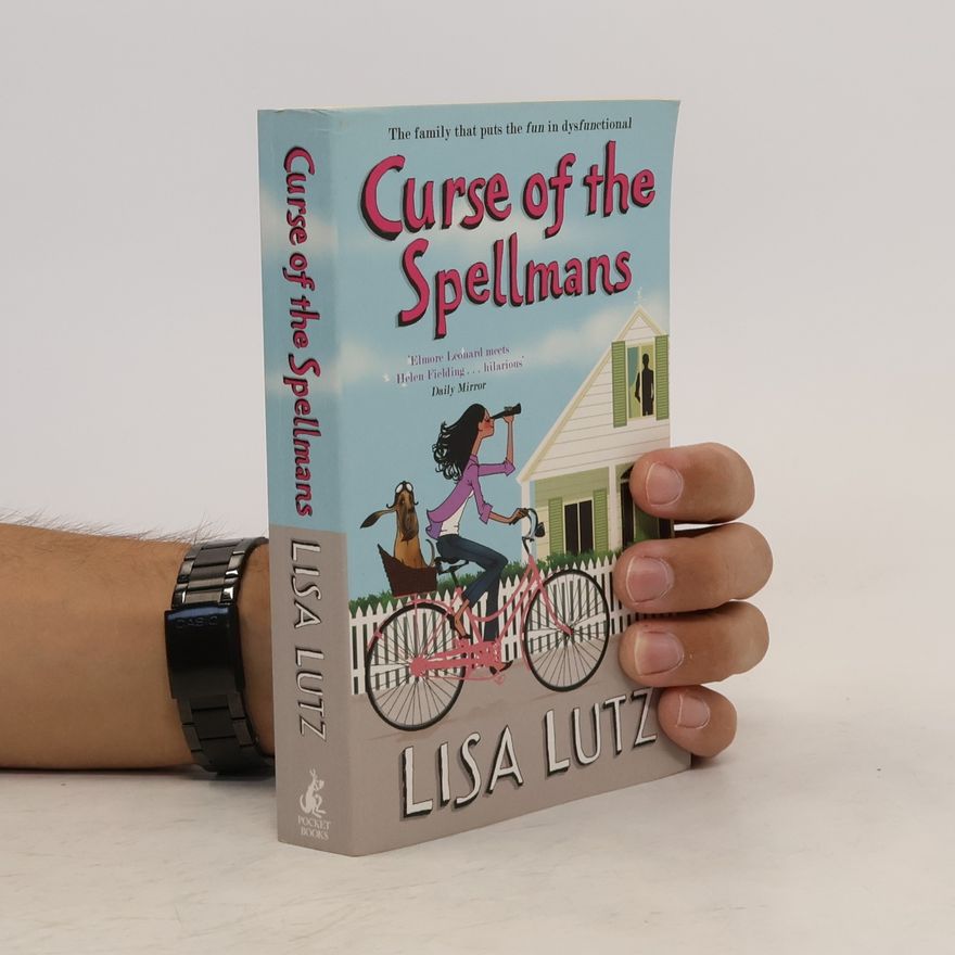 Lisa Lutz Curse of the Spellmans