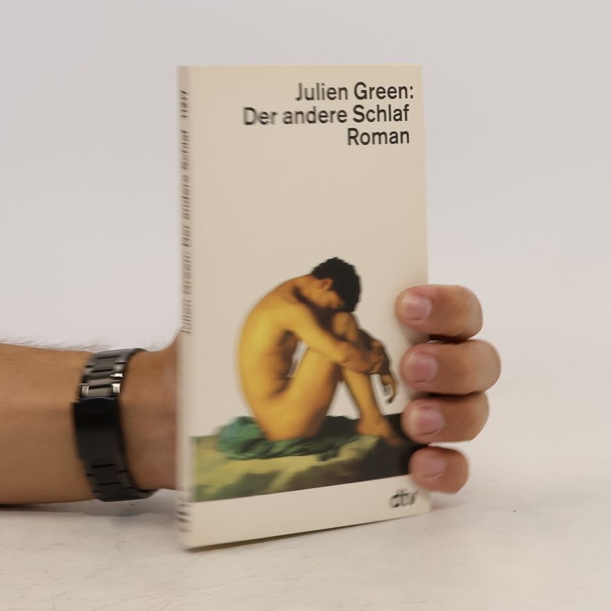 Julien Green Der andere Schlaf