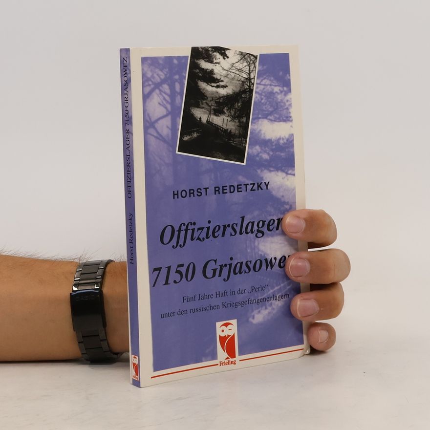 Horst Redetzky Offizierslager 7150 Grjasowez