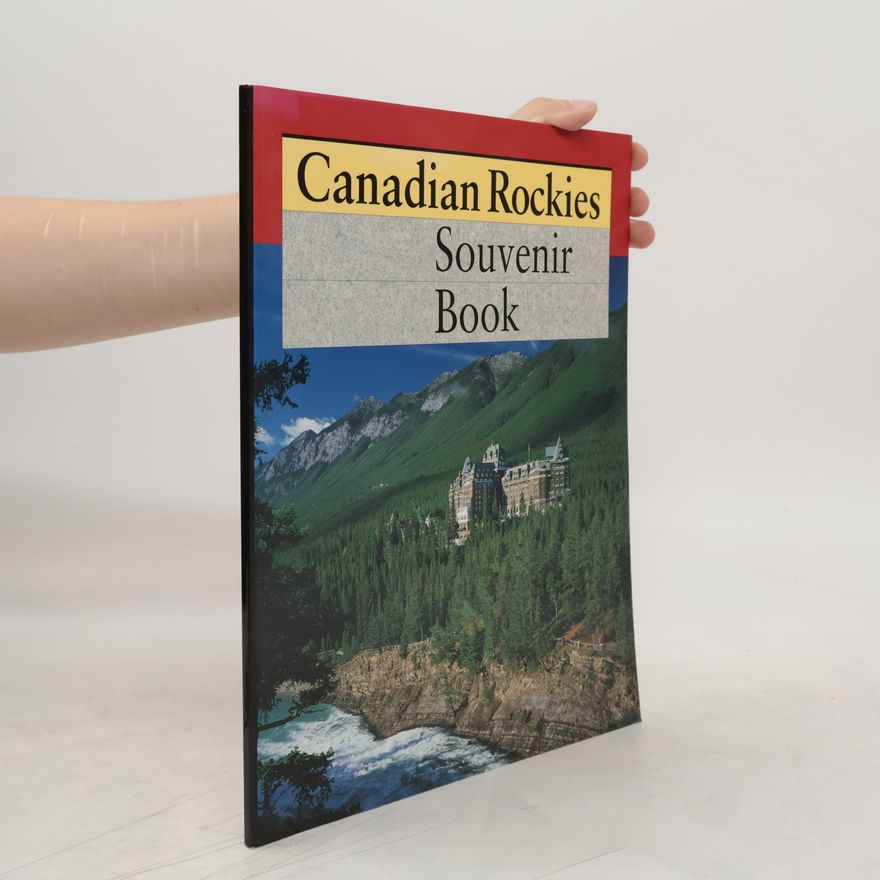 Various authors Canadian Rockies Souvenir Book