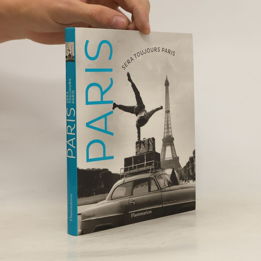 Collectif d'auteurs Paris sera toujours Paris