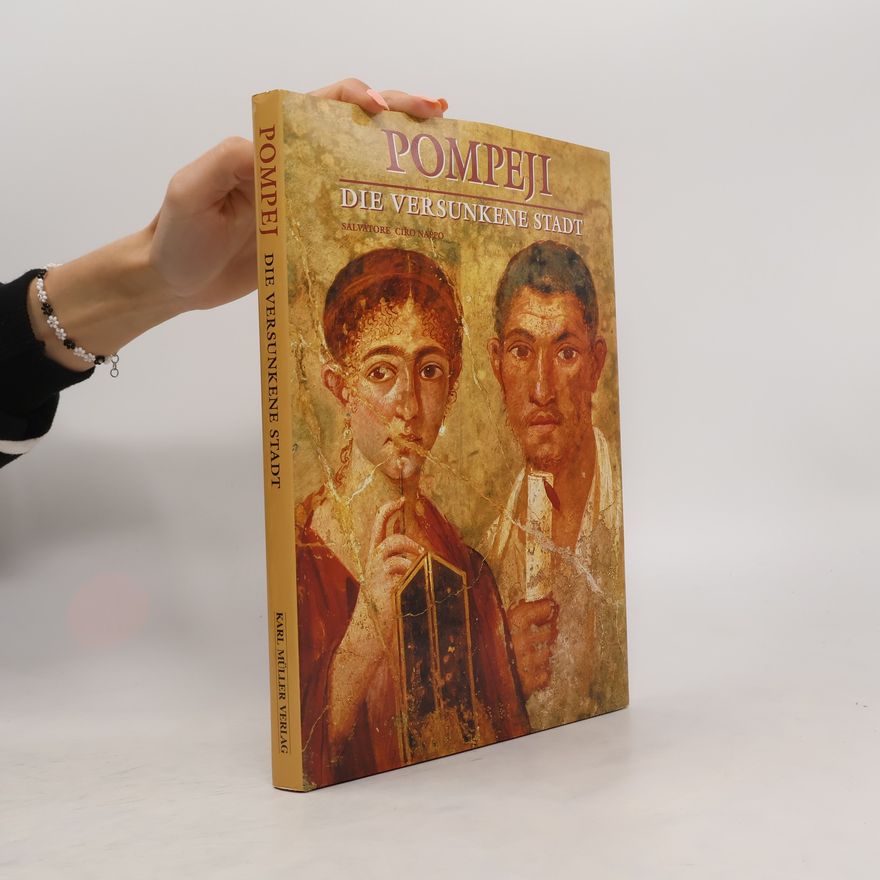 Karl Müller Verlag Pompeji: Die versunkene Stadt