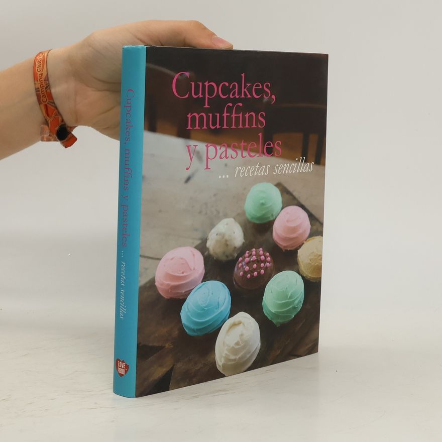 Autorenkollektiv Cupcakes, muffins y pasteles