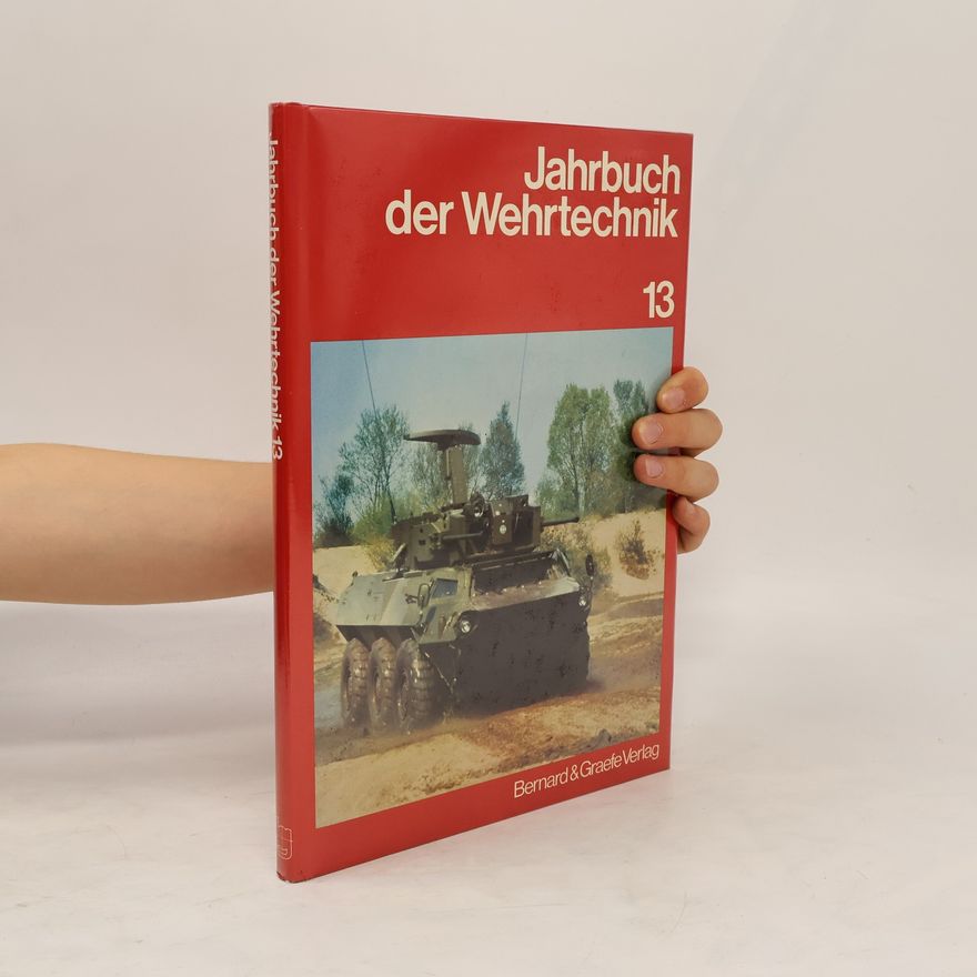 Autorenkollektiv Jahrbuch der Wehrtechnik 13