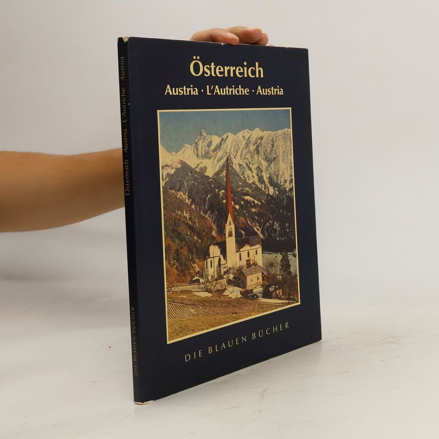 Various authors Österreich. Die Blauen Bücher