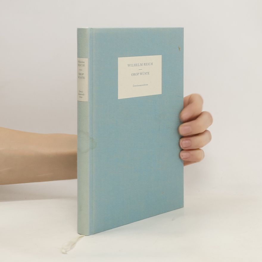 Wilhelm Reich Späte Schriften