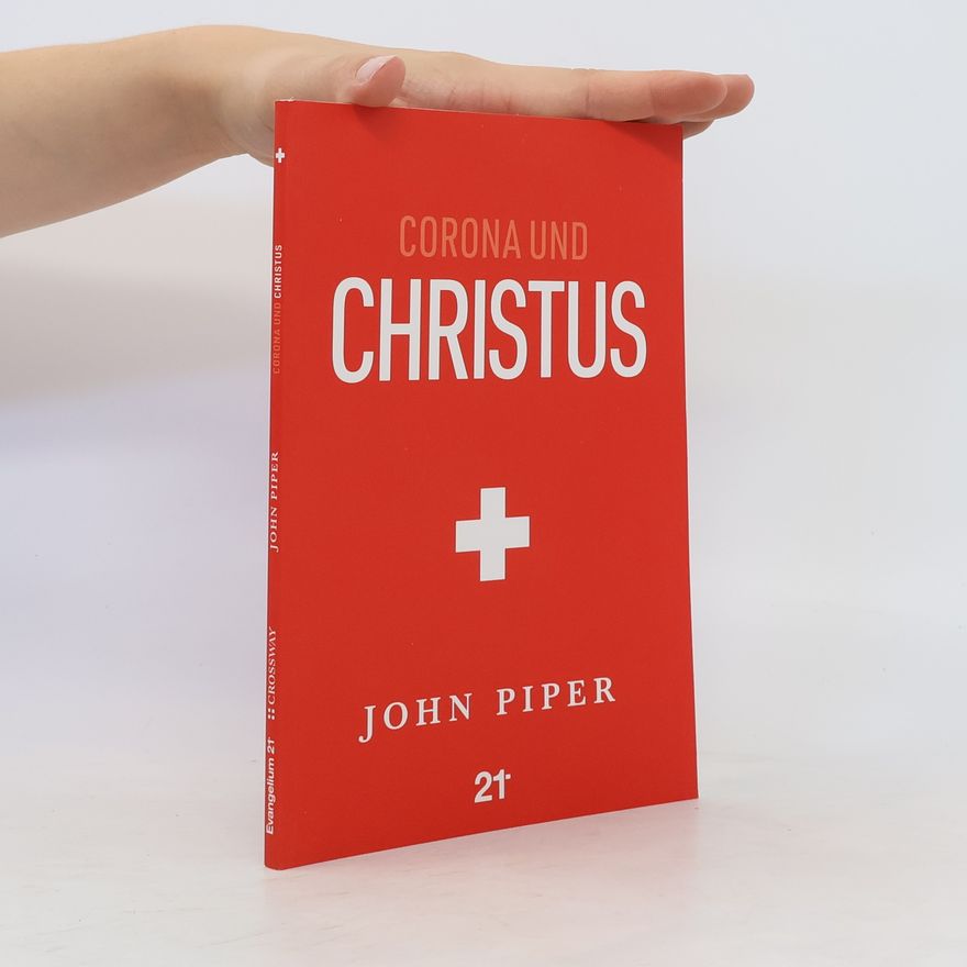 John Piper Corona und Christus