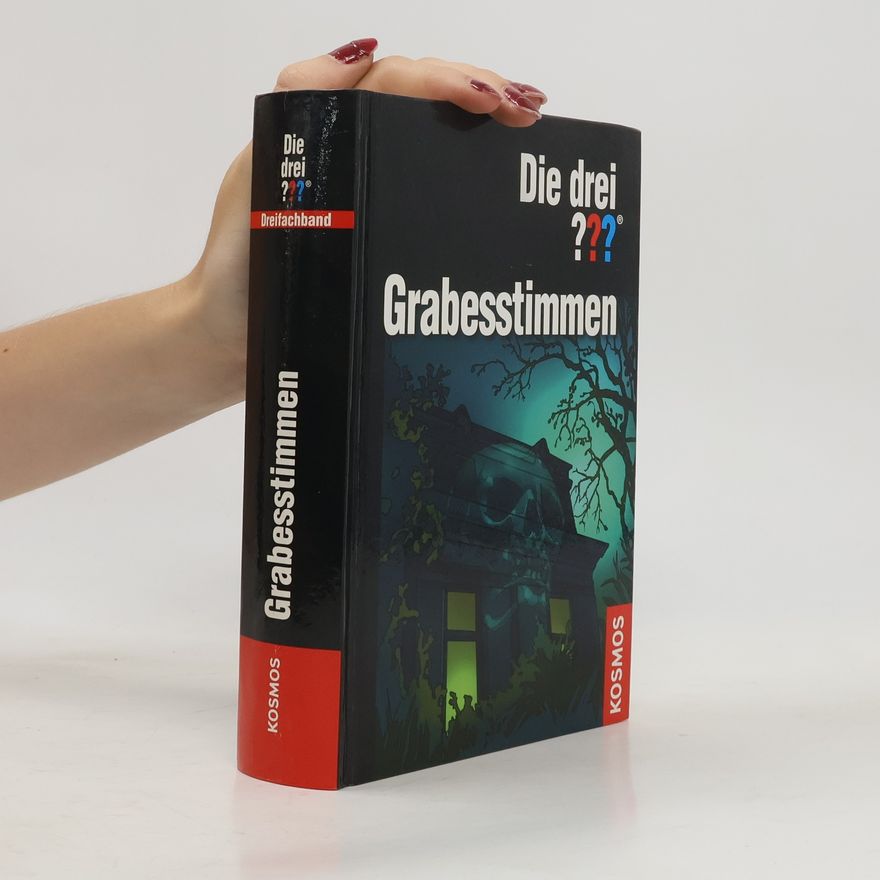 André Marx Die drei ??? - Grabesstimmen