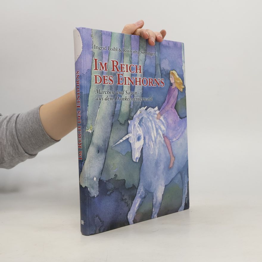 Ingrid Loibl Im Reich des Einhorns