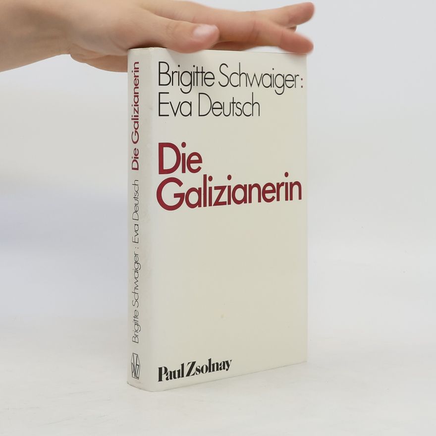 Eva Deutsch Die Galizianerin