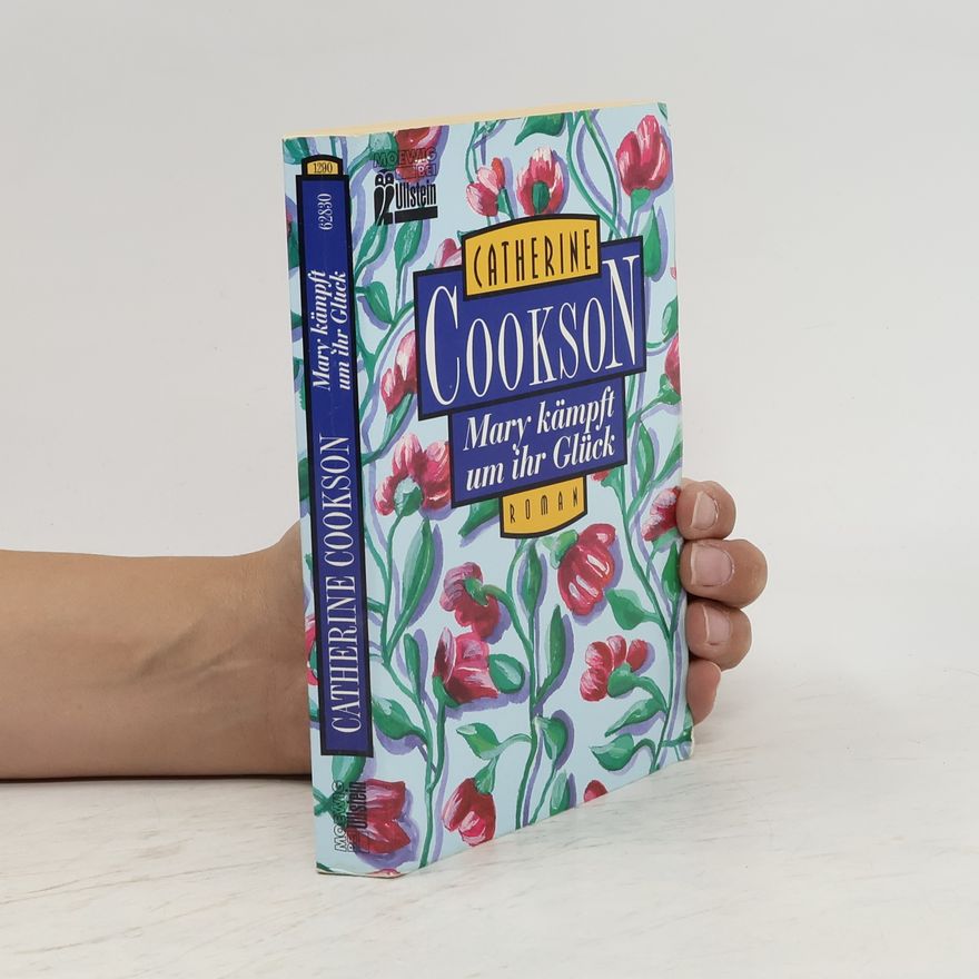 Catherine Cookson Mary kämpft um ihr Glück