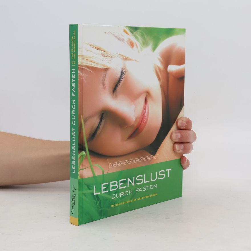 Eva Lischka Lebenslust durch Fasten