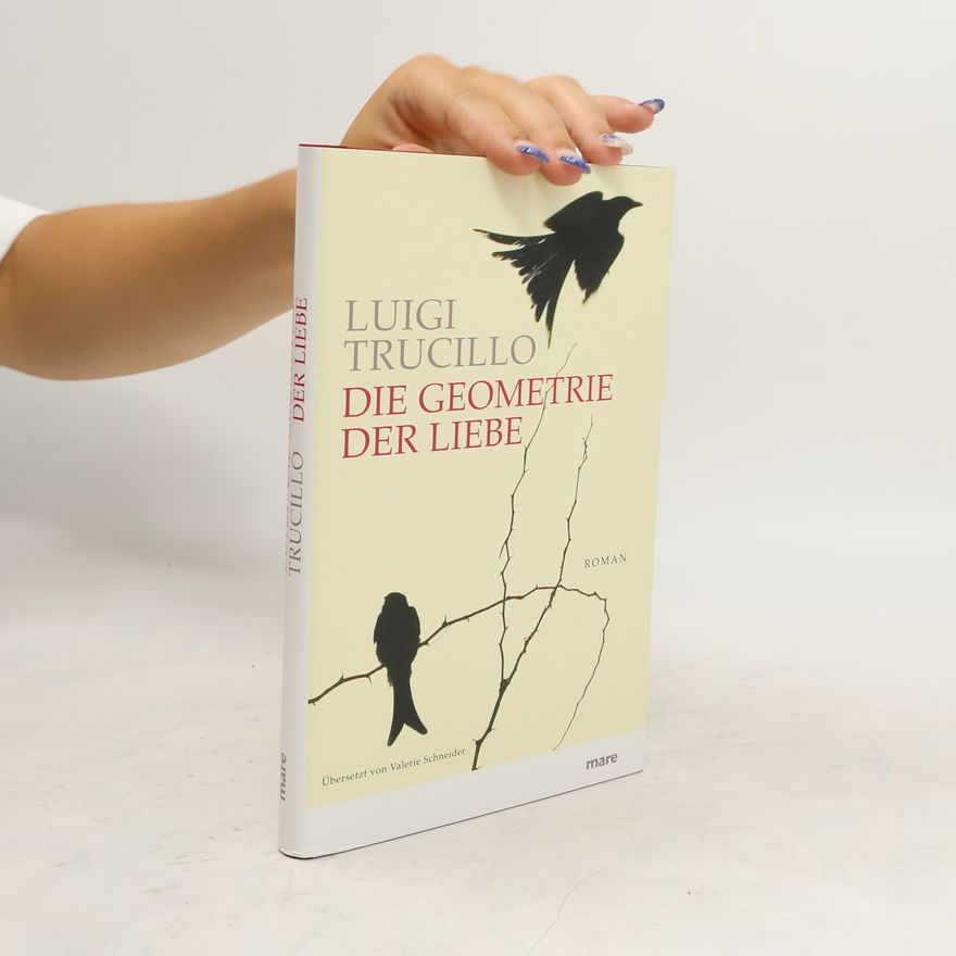 Luigi Trucillo Die Geometrie der Liebe