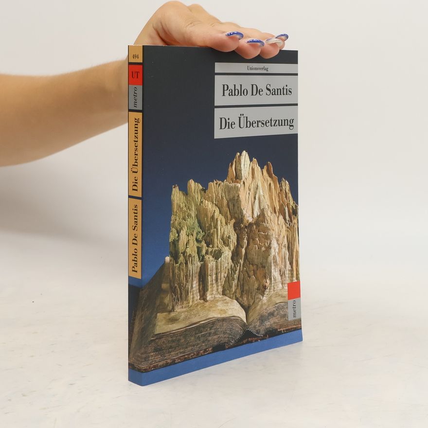 Pablo de Santis Die Übersetzung