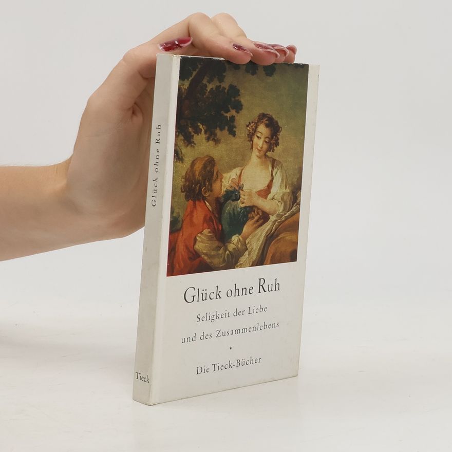 Various authors Glück ohne Ruh