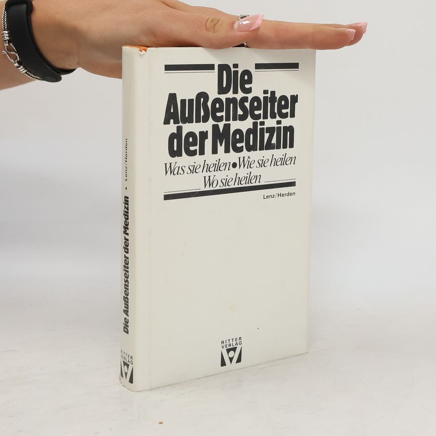 Collectif d'auteurs Die Außenseiter der Medizin