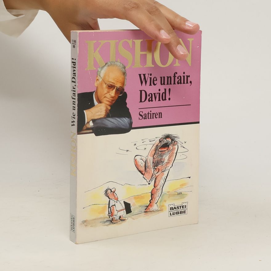 Ephraim Kishon Wie unfair, David!