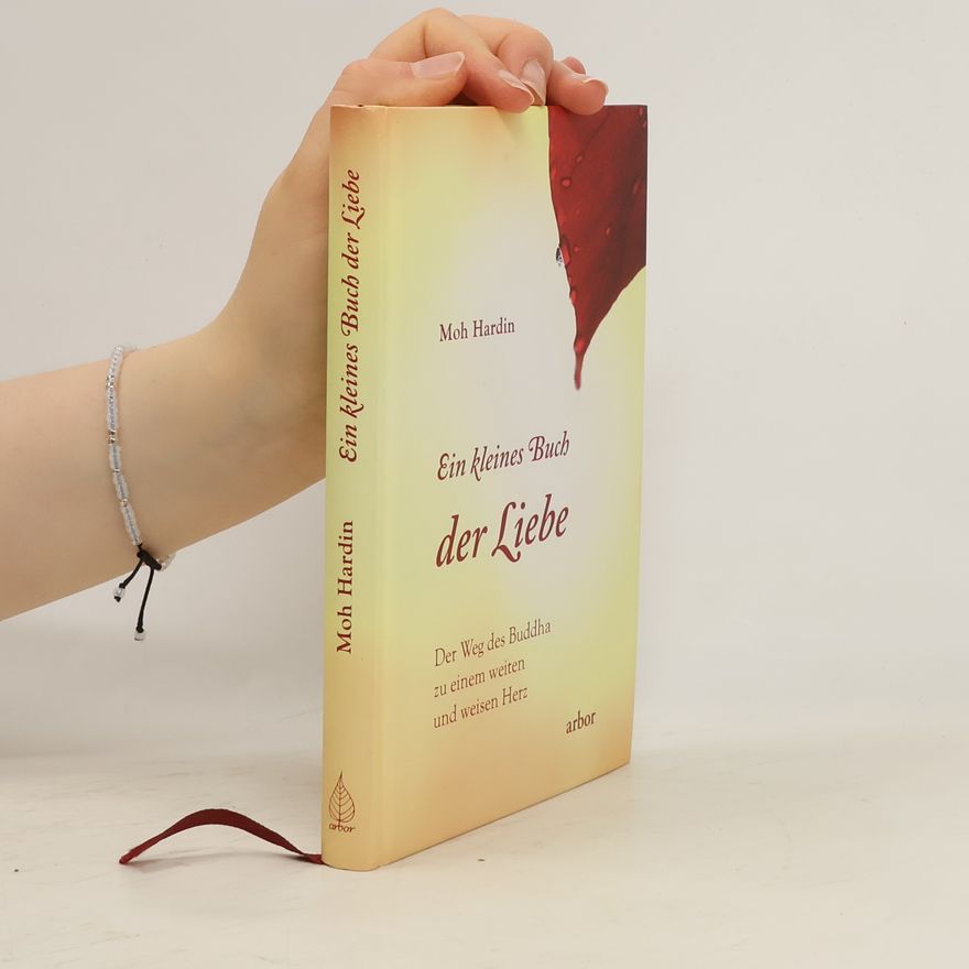 Moh Hardin Ein kleines Buch der Liebe