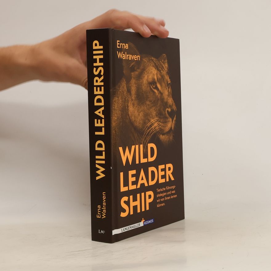 Erna Walraven Wild Leadership