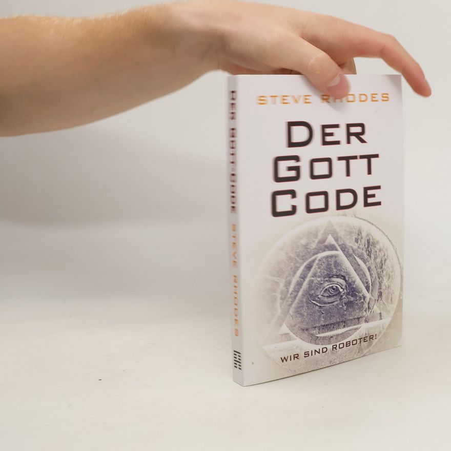 Steve Rhodes Gott-Code