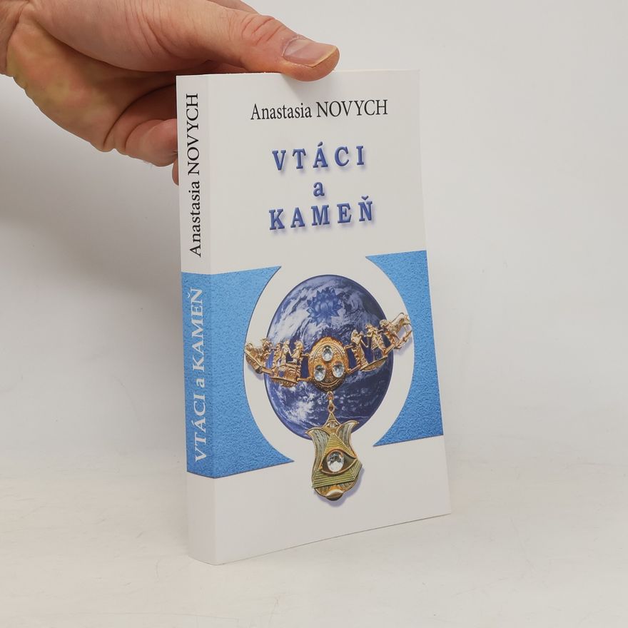Anastasia Novych Vtáci a kameň