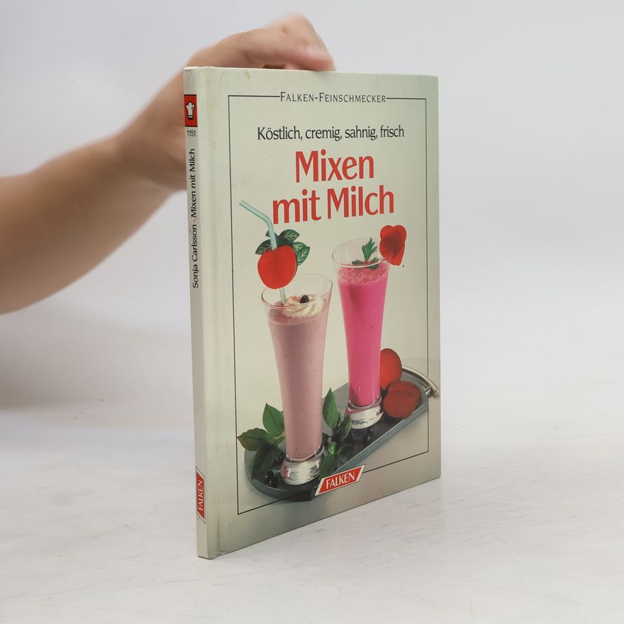 Sonja Carlsson Mixen mit Milch