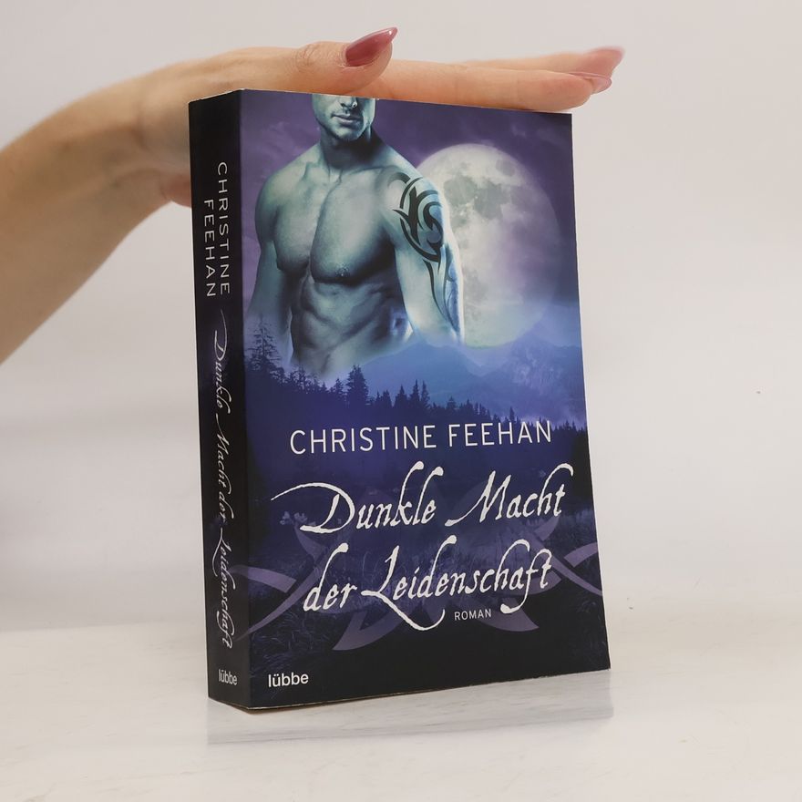 Christine Feehan Dunkle Macht der Leidenschaft