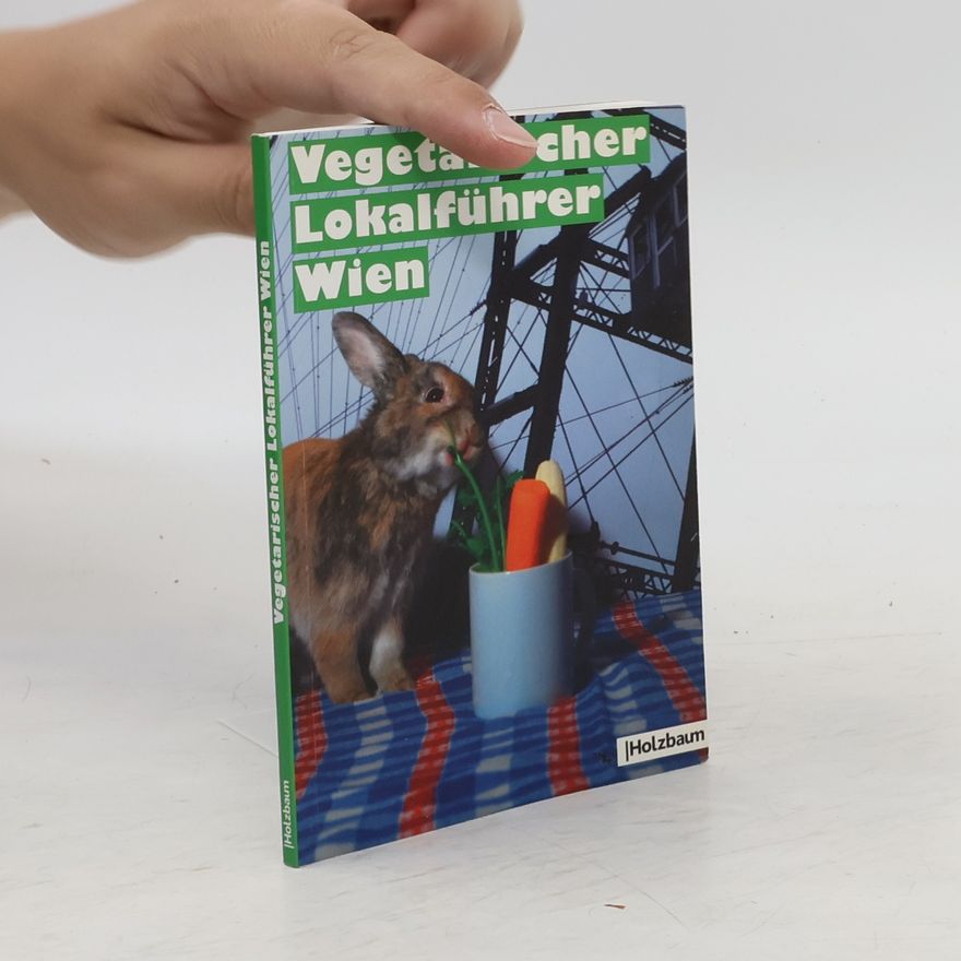 Clemens Ettenauer Vegetarischer Lokalführer Wien