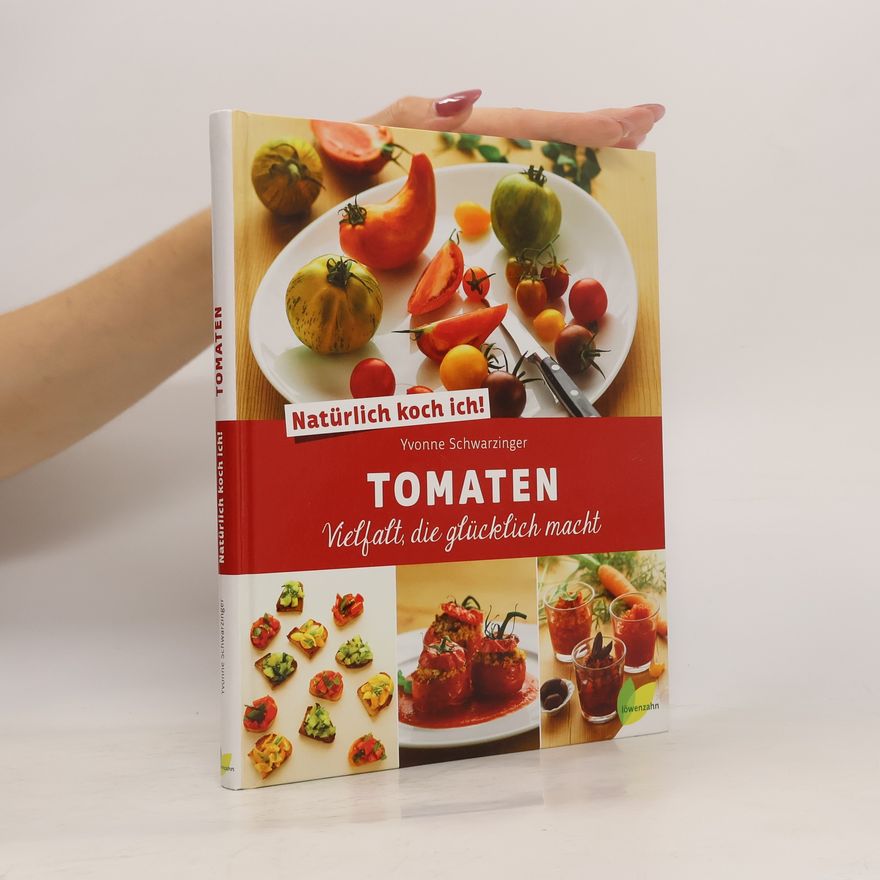 Yvonne Schwarzinger Tomaten