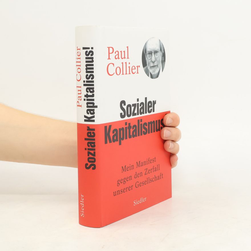 Paul Collier Sozialer Kapitalismus!