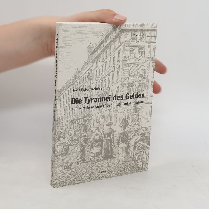 Hans Peter Treichler Die Tyrannei des Geldes