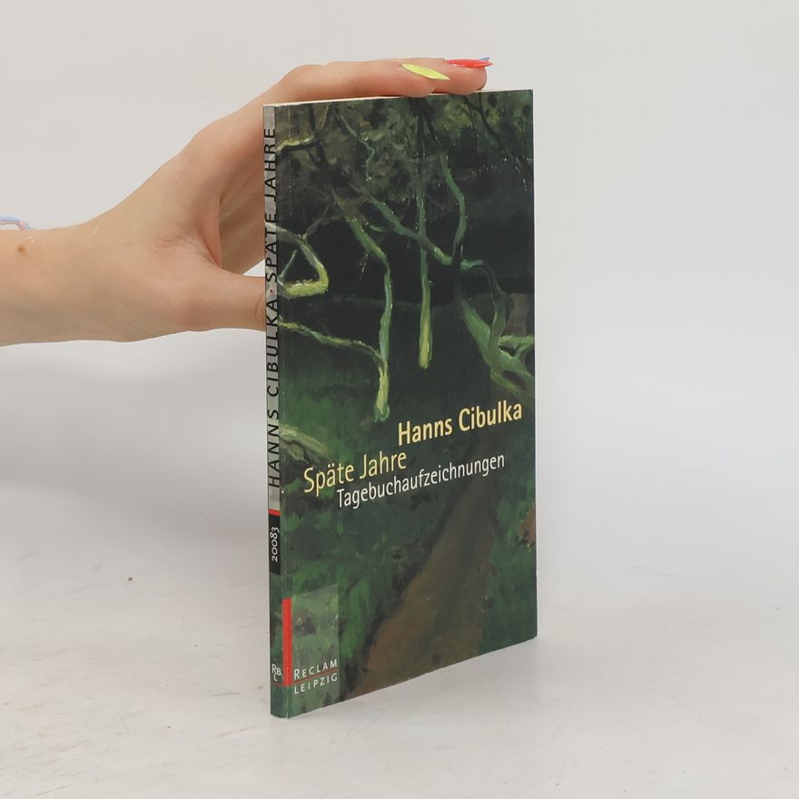 Hanns Cibulka Späte Jahre