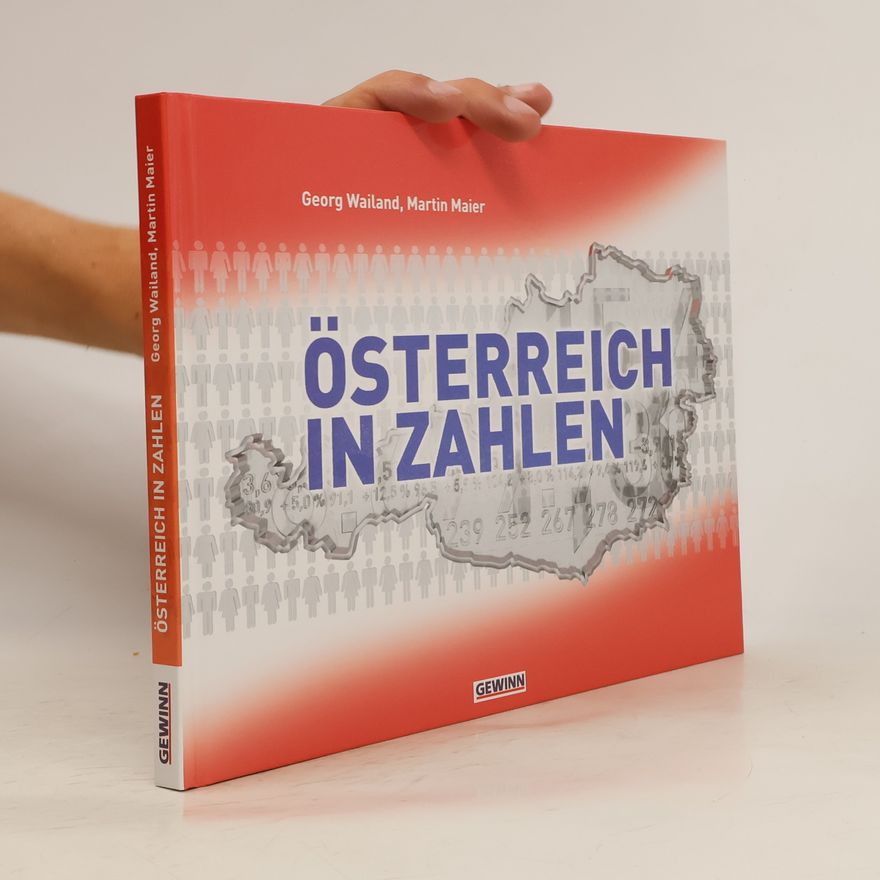 Georg Wailand Österreich in Zahlen