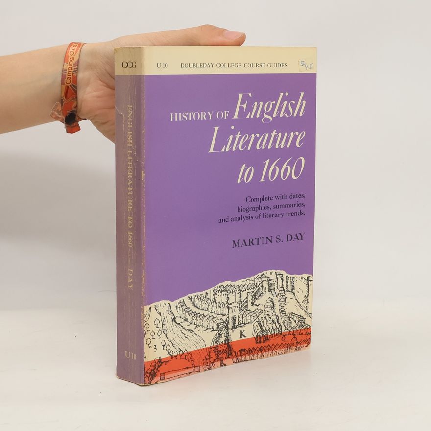 Martin S. Day History of English Literature to 1660