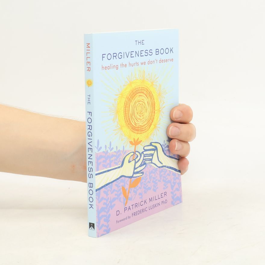 Patrick Miller The Forgiveness Book