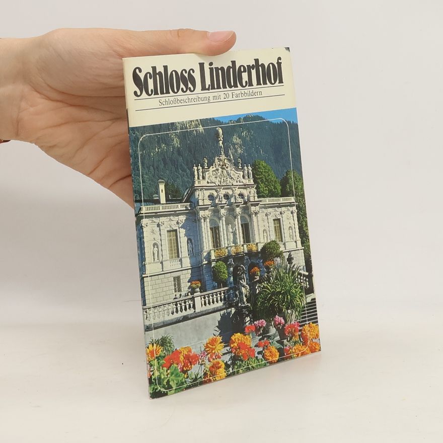 Autorenkollektiv Schloss Linderhof